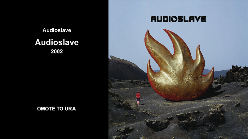 Audioslave「Audioslave」 |